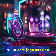 9000.com jogo cassino